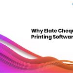 Why Elate Cheque Printing Software?, DKFON