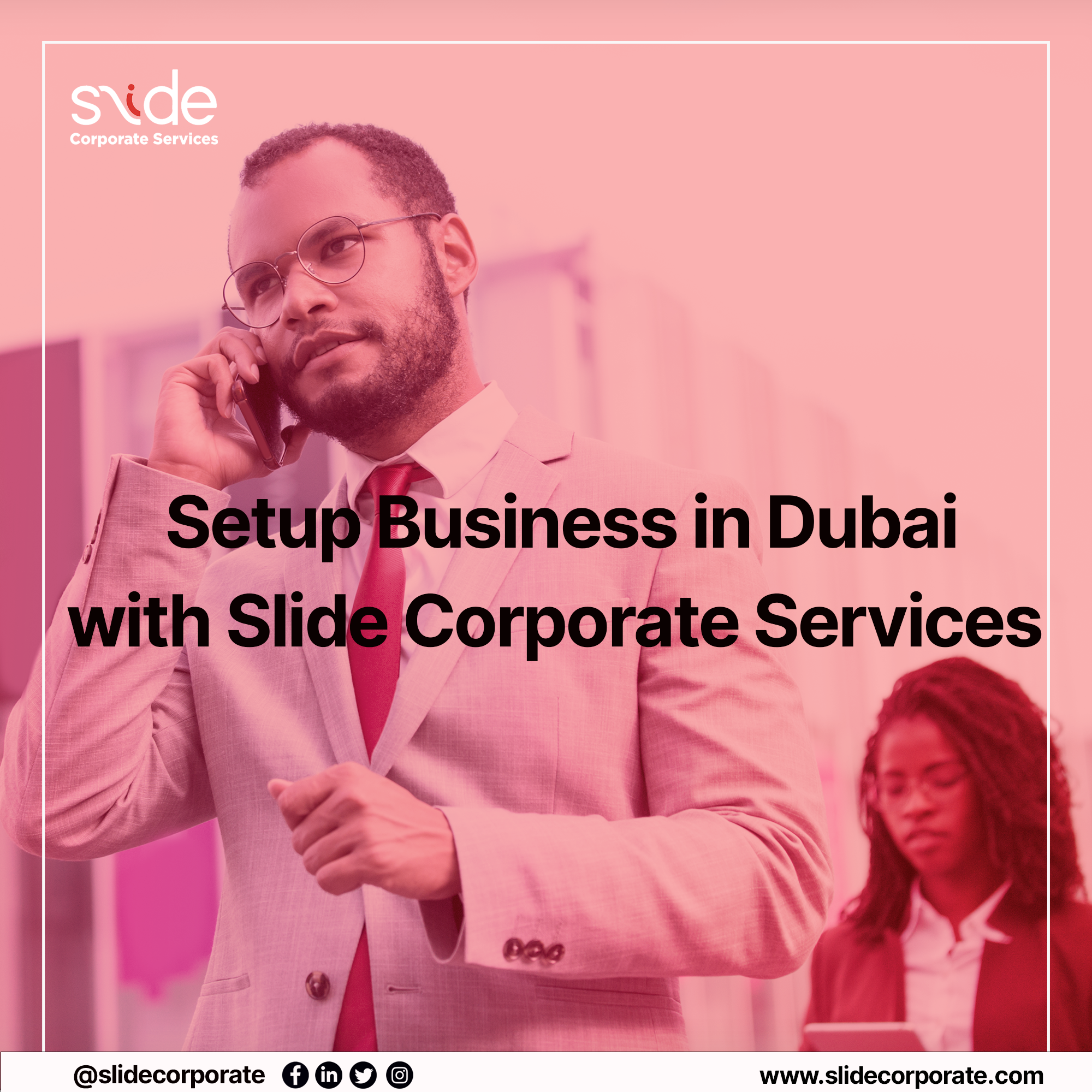 Easily Set Up a Business in Dubai with Slide Corporate Services, DKFON